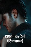 Specimen Girl (Romance)