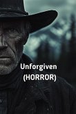 Unforgiven (HORROR)