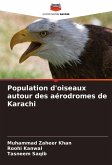 Population d'oiseaux autour des aérodromes de Karachi Population d'oiseaux autour des aérodromes de Karachi