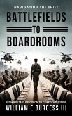 Battlefields to Boardrooms