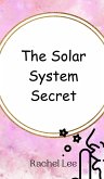 The Solar System Secret