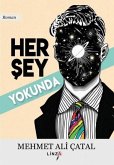 Her Sey Yokunda Her Sey Yokunda