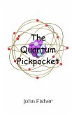 The Quantum Pickpocket