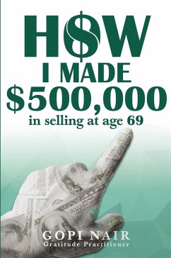 Cover How I Made $500,000 in Selling at Age 69