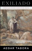 Exiliado (Poemas que escribí cuando estaba triste)