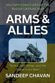Arms and Allies Arms and Allies
