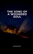 The Song of a Wounded Soul - Bild 1