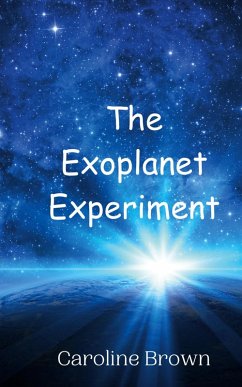 The Exoplanet Experiment - Brown, Caroline