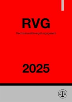 Cover Rechtsanwaltsvergütungsgesetz - RVG 2025