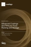 Advanced Coatings and Films for Food Packing and Storage