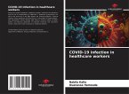 COVID-19 infection in healthcare workers