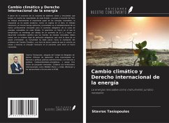 Cambio climático y Derecho internacional de la energía - Tasiopoulos, Stavros