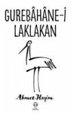 Gurebahane-i Laklakan Gurebahane-i Laklakan