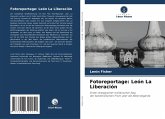 Fotoreportage: León La Liberación Fotoreportage: León La Liberación
