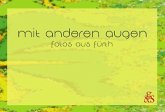 Mit anderen Augen Mit anderen Augen