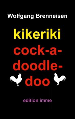 kikeriki cock-a-doodle-doo kikeriki cock-a-doodle-doo
