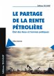 Le partage de la rente pétrolière - Bild 1