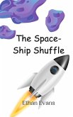 The Space-Ship Shuffle