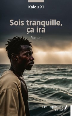 Sois tranquille, ça ira - Kalou XI
