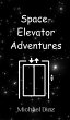 Space-Elevator Adventures - Bild 1