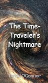 The Time-Traveler's Nightmare