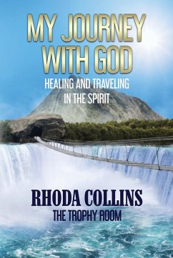 My Journey With God - Collins, Rhoda