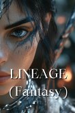 LINEAGE (Fantasy)