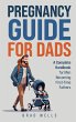 Pregnancy Guide For Dads - Bild 1