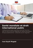 Santé mondiale et droit international public