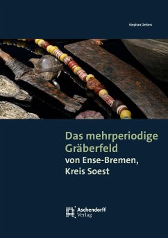 Cover Das mehrperiodige Gräberfeld von Ense-Bremen, Kreis Soest