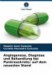 Angiogenese, Diagnose und Behandlung... - Bild 1
