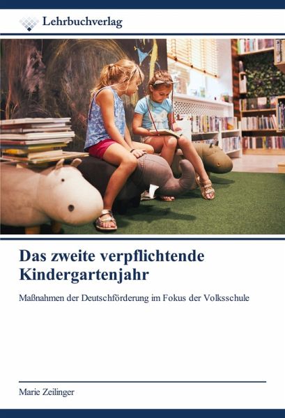 Das zweite verpflichtende Kindergartenjahr