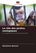 Le rôle des jardins zoologiques - Bild 1