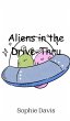 Aliens in the Drive-Thru - Bild 1