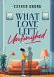 What Love Left Unfinished - Bild 1