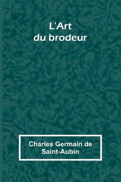 Cover L'Art du brodeur