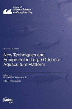 Cover New Techniques and Equipment in Large Offshore Aquaculture Platform
