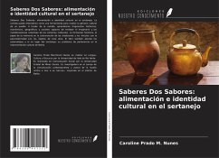 Saberes Dos Sabores: alimentación e identidad cultural en el sertanejo - Prado M. Nunes, Caroline