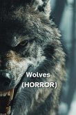 Wolves (HORROR)