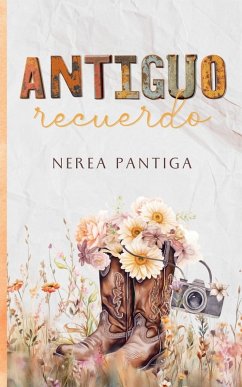 Antiguo recuerdo - Pantiga, Nerea