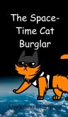 The Space-Time Cat Burglar