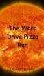 The Warp Drive Pizza Run - Bild 1