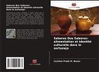 Saberes Dos Sabores: alimentation et identité culturelle dans le sertanejo Saberes Dos Sabores: alimentation et identité culturelle dans le sertanejo