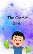 The Cosmic Diner - Bild 1