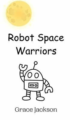 Robot Space Warriors - Jackson, Grace