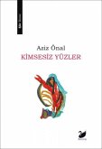 Kimsesiz Yüzler Kimsesiz Yüzler