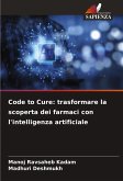Code to Cure: trasformare la scoperta dei farmaci con l'intelligenza artificiale Code to Cure: trasformare la scoperta dei farmaci con l'intelligenza artificiale