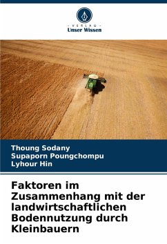 Cover Faktoren im Zusammenhang mit der landwirtschaftlichen Bodennutzung durch Kleinbauern