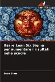 Usare Lean Six Sigma per aumentare i risultati nelle scuole