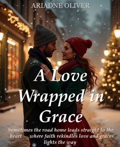 Cover A Love Wrapped in Grace (eBook, ePUB)